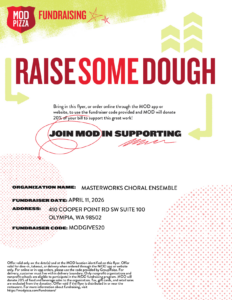 MOD Pizza Olympia fundraiser flyer for Masterworks Choral Ensemble, April 11 2026